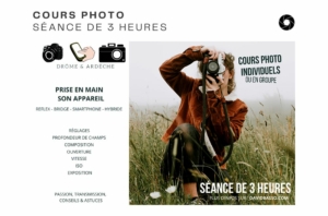 cours photo, collectif ou individuels Drôme Ardèche reflex, smartphone